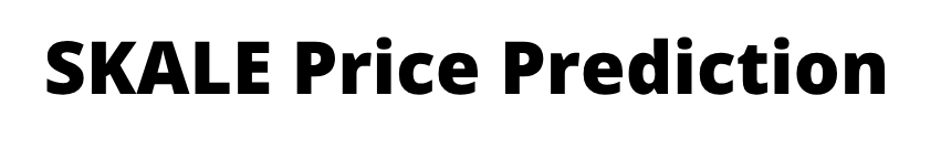 SKALE Price Prediction